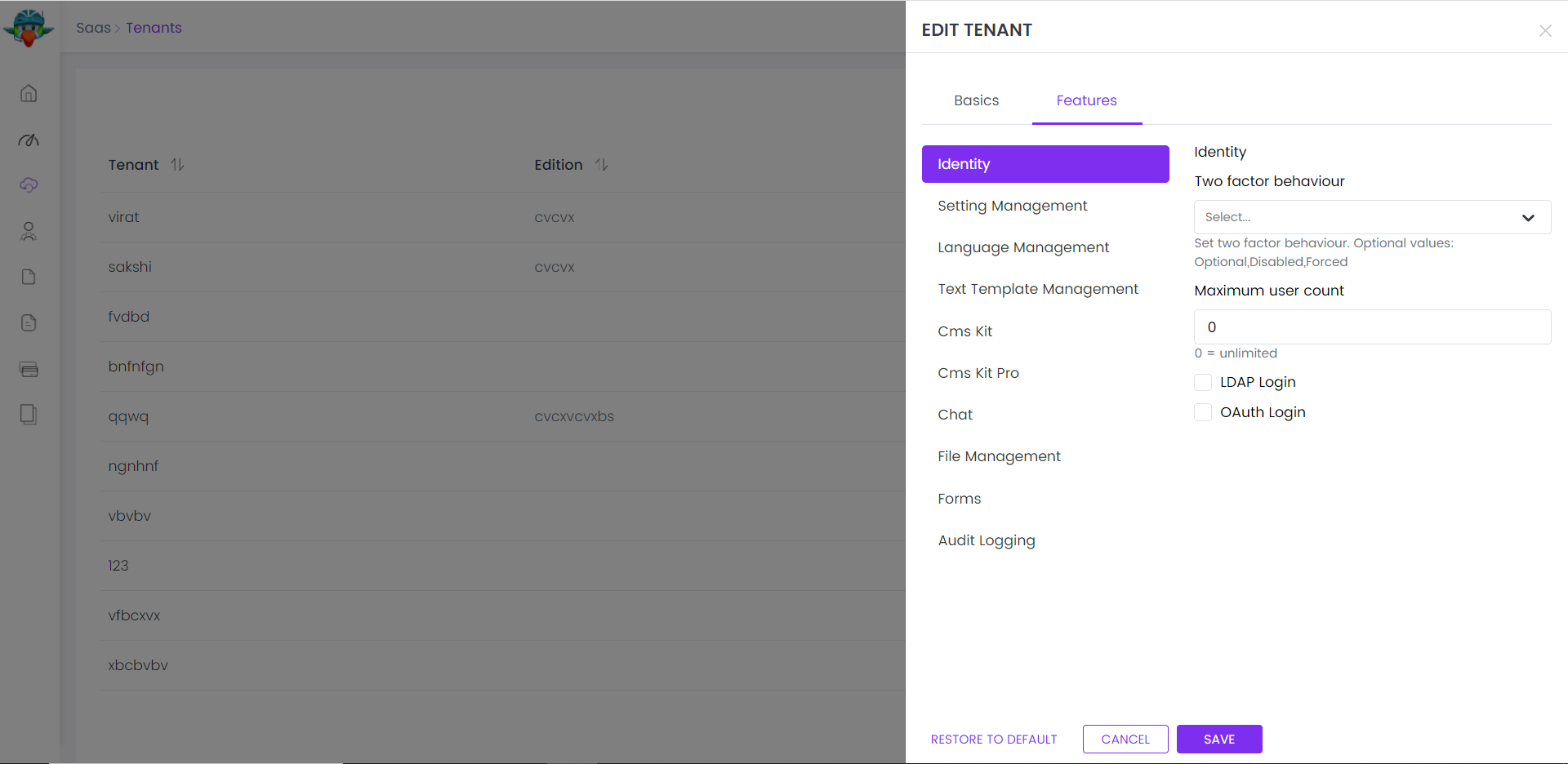 You can set features of tenants